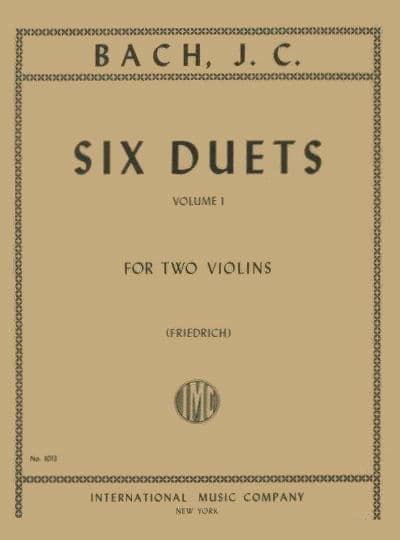 Bach, Johann Christian - Six Duets, Volume 1 - Two Violins - edited by W Friedrich - International Music Co