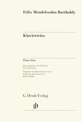 Mendelssohn, Felix - Piano Trios, Op 49 and 66 - Violin, Cello, and Piano - G Henle Verlag URTEXT