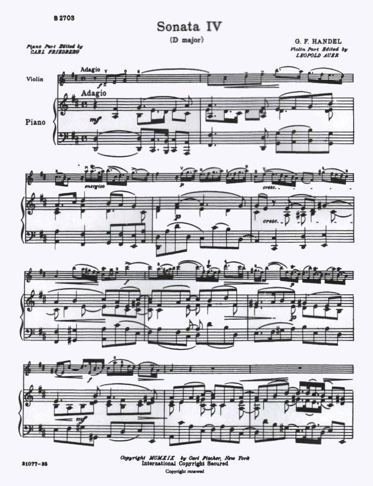 Handel, George Frideric - Sonata No 4 in D Major, Op 1, No 13, HWV 371 - Violin and Piano - edited by Leopold Auer and C Friedberg - Carl Fischer Edition