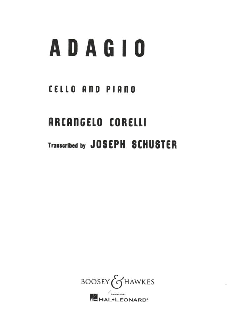 Adagio for Cello and Piano - Corelli, Arcangelo - arranged by Joseph Schuster - Boosey and Hawkes