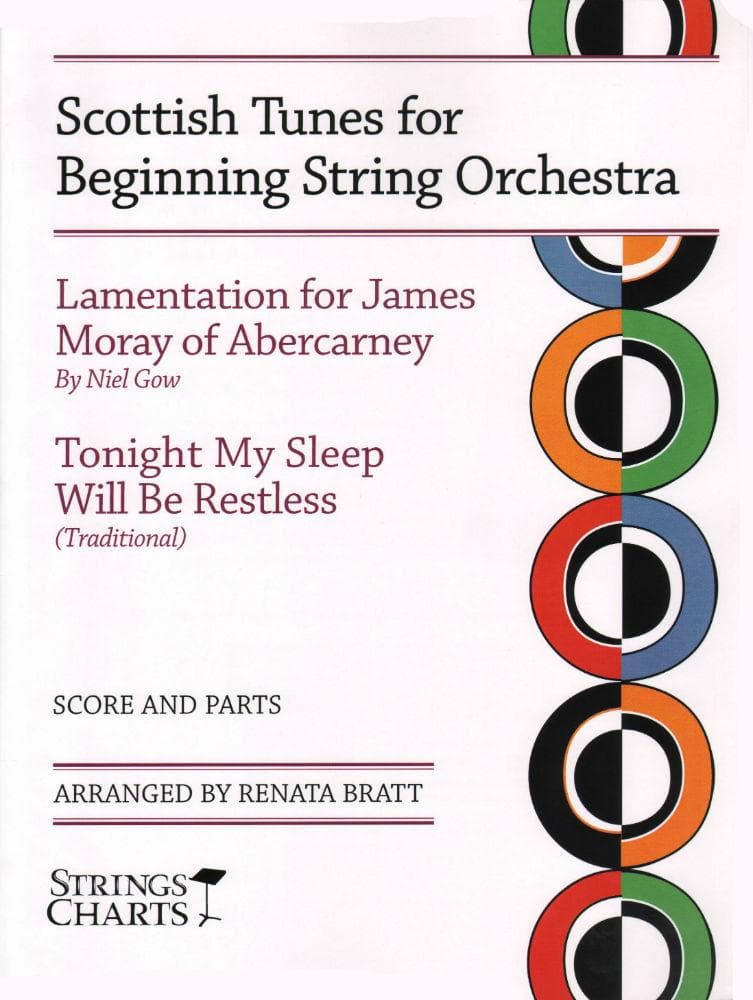 Scottish Tunes for Beginning String Orchestra  - Score and Parts - Arranged by Renata Bratt - String Letter Publishing