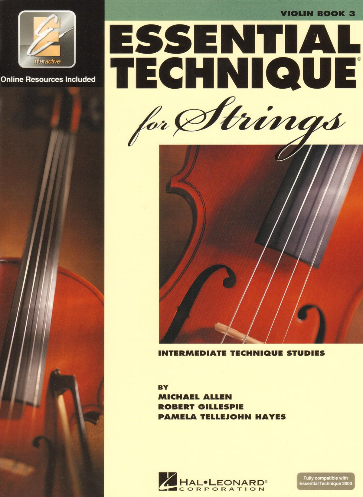 Essential Technique Interactive (formerly 2000) for Strings - Violin Book 3 - by Allen/Gillespie/Hayes - Hal Leonard Publication