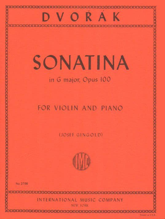 Dvorák, Antonín - Sonatina in G Major, Op 100 - Violin and Piano - edited by Josef Gingold - International Music Company