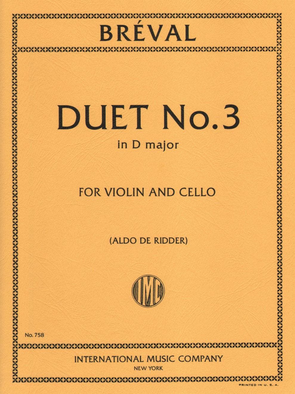Breval, Jean Baptiste - Duet in D Major Op 19 No 3 for Violin and Cello - Arranged by Ridder - International Edition