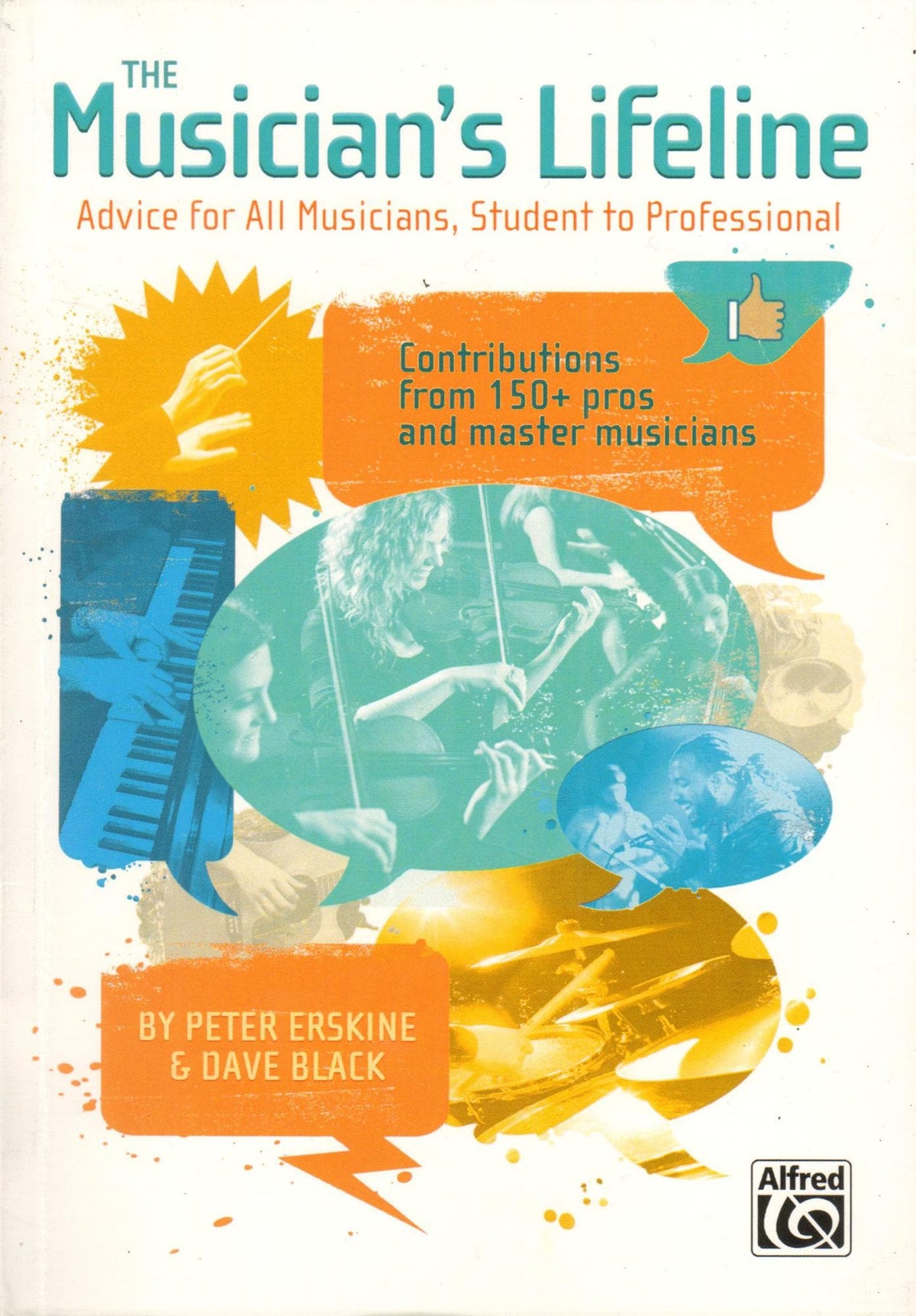 The Musician's Lifeline by Peter Erskine & Dave Black