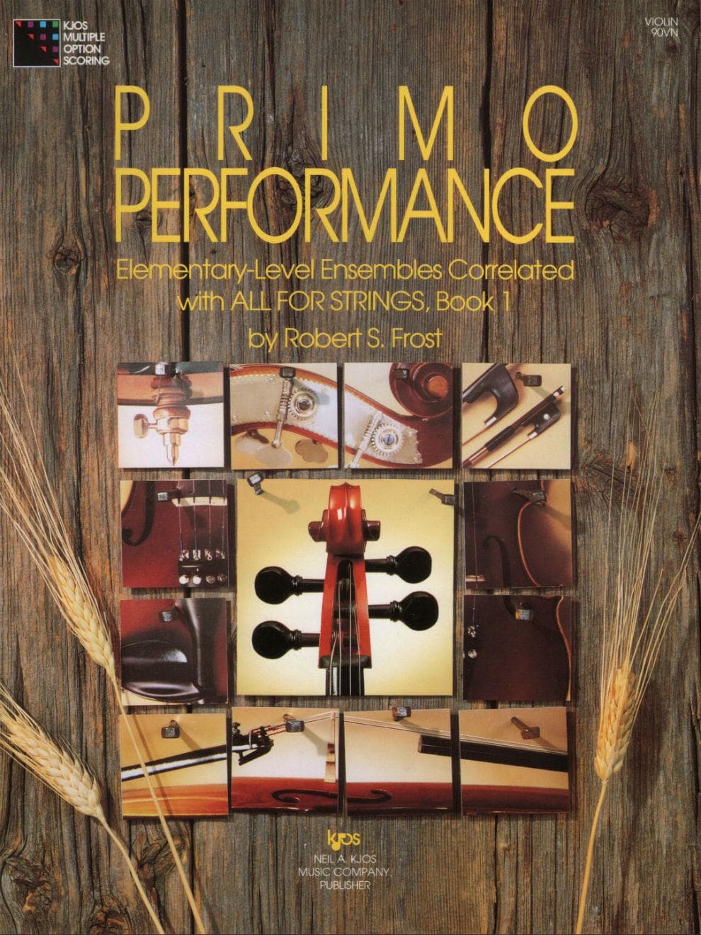 Frost, Robert S - Primo Performance - Violin - Kjos Music Co
