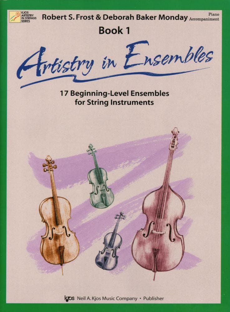 Frost/Monday - Artistry in Ensembles, Book 1 - Piano Accompaniment - Neil A Kjos Music Co