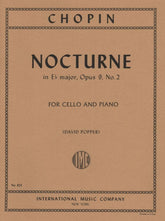 Nocturne in E-flat Major, Op 9 No 2 - Chopin, Frederic - Cello and Piano - arranged by David Popper - International Music Company