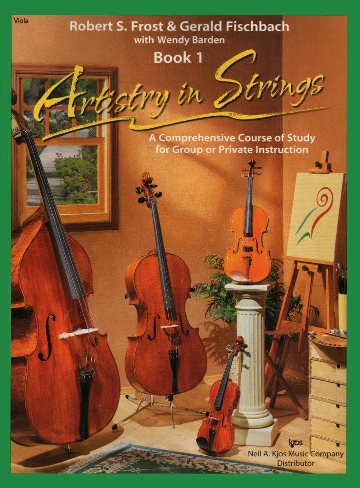Frost/Fischbach/Barden - Artistry in Strings, Book 1 - Viola - Neil A Kjos Music Co