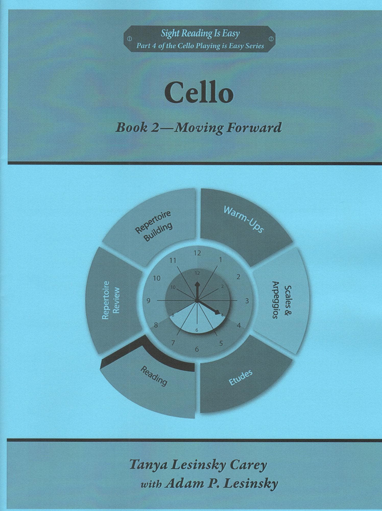 Sight Reading is Easy - for Cello - by Tanya Lesinsky Carey and Adam P. Lesinsky