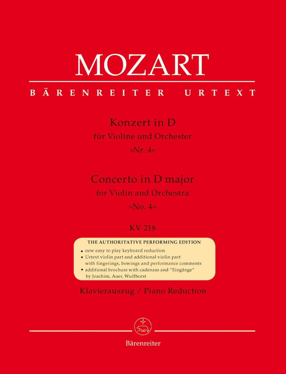 Mozart, WA - Concerto No 4 in D Major, K 218 - Violin and Piano - edited by Mahling et al - cadenzas by Joachim et al - Bärenreiter Verlag URTEXT