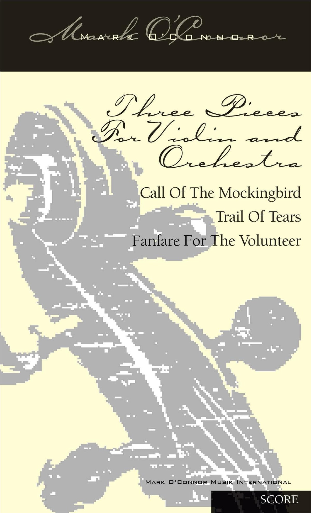 O'Connor, Mark - Three Pieces for Violin and Orchestra - Score - Digital Download