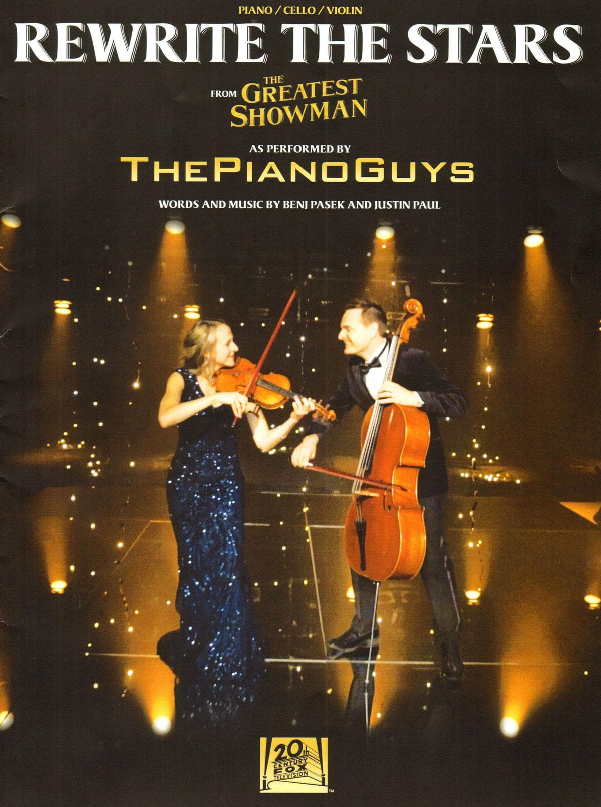 Rewrite the Stars from The Greatest Showman - for Violin, Cello and Piano - as Performed by The Piano Guys - Hal Leonard