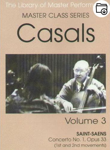 Pablo Casals Master Class Series Volume 3