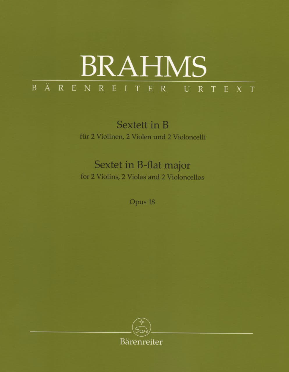 Brahms, Johannes - Sextet for 2 Violins, 2 Violas and 2 Violoncellos in B-Flat Major, Op 18 - edited by Christopher Hogwood - Bärenreiter