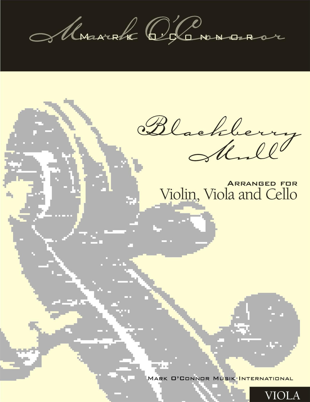 O'Connor, Mark - Blackberry Mull for Violin, Viola, and Cello - Viola - Digital Download
