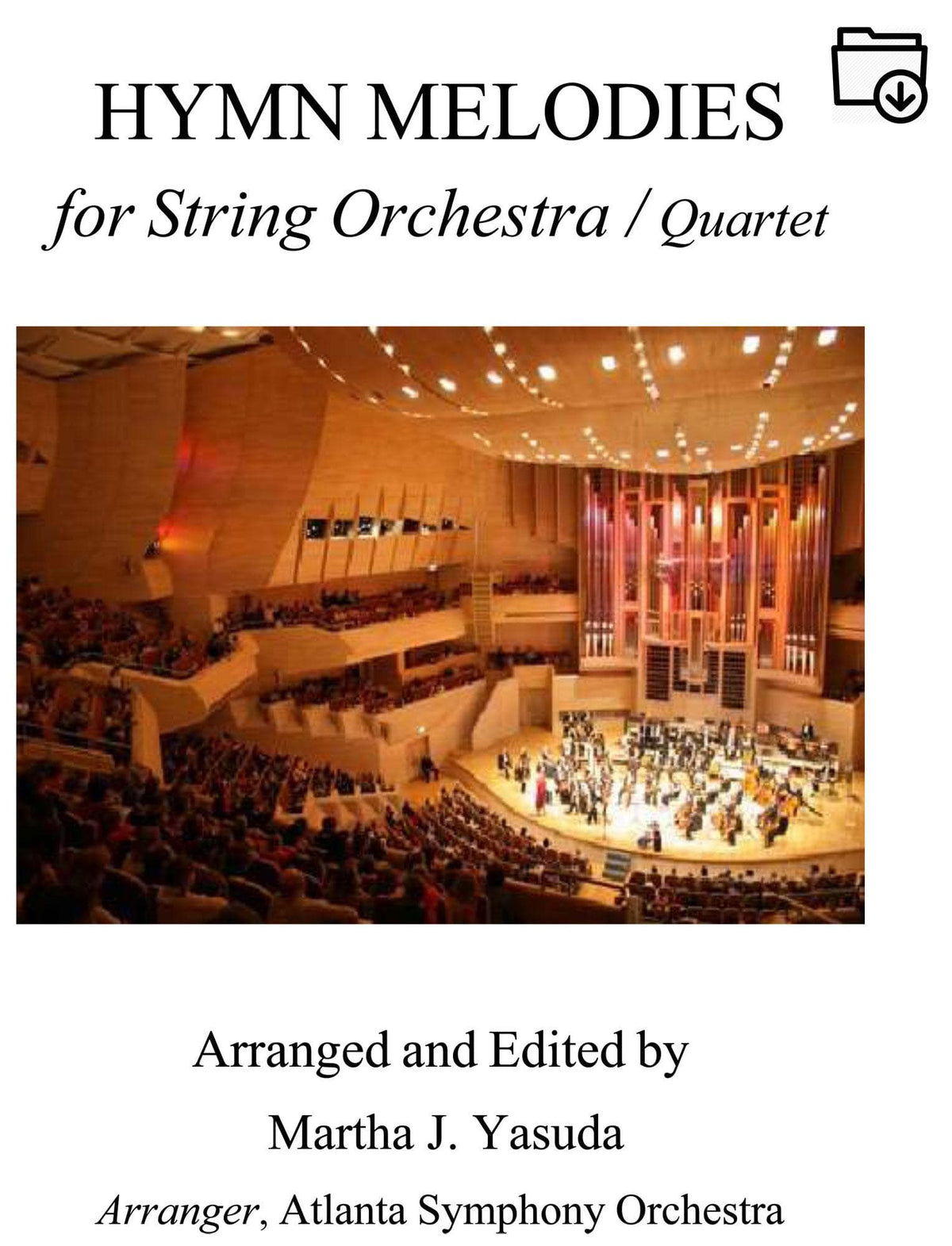 Yasuda, Martha - Hymn Melodies For String Orchestra / Quartet - Digital Download