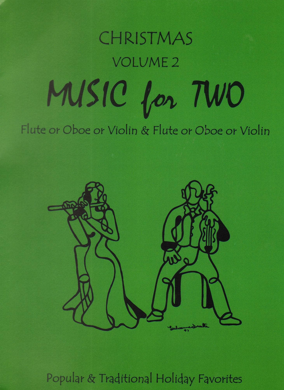 Christmas Music for Two - Vol. 2 - Popular and Traditional Holiday Favorites - for Two Violins - Last Resort Music
