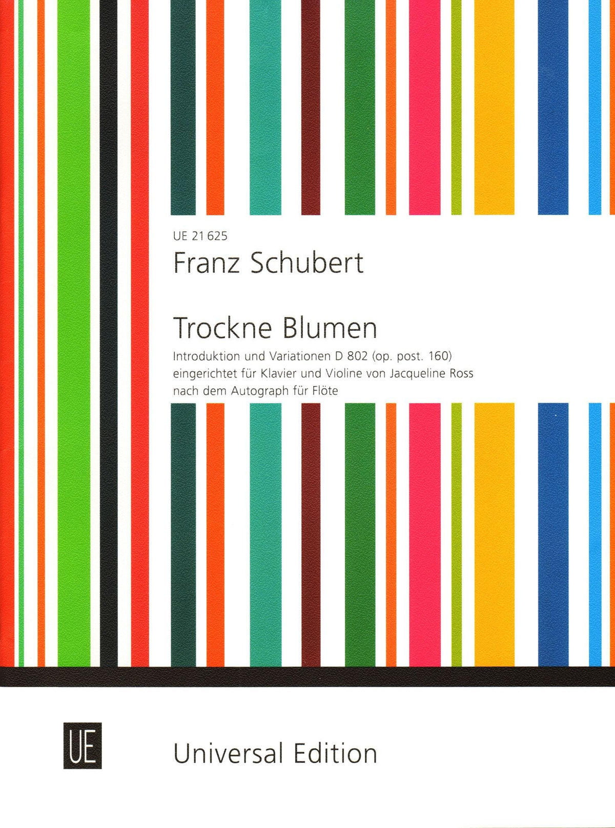 Schubert, Franz - Trockne Blumen, D 802 - Theme and Variations - for Violin and Piano - Universal Edition