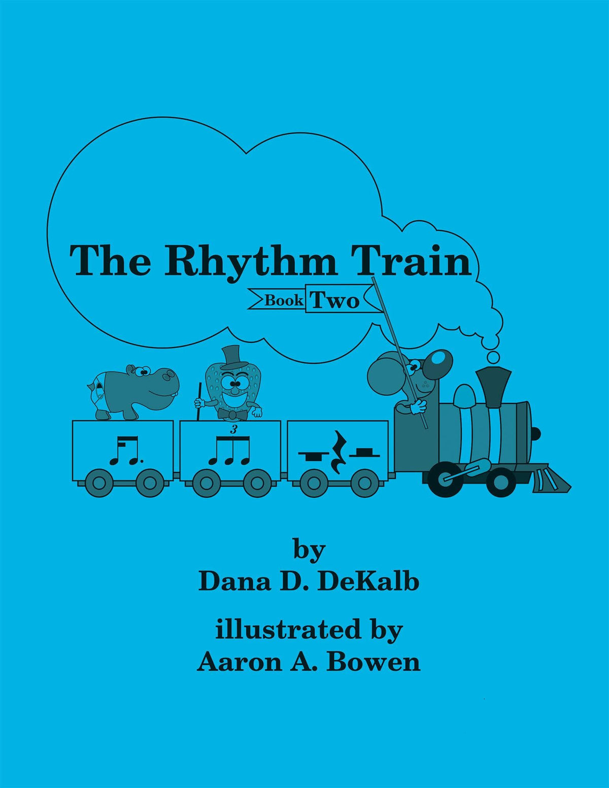 The Rhythm Train by Dana DeKalb Volume 2 - Digital Download