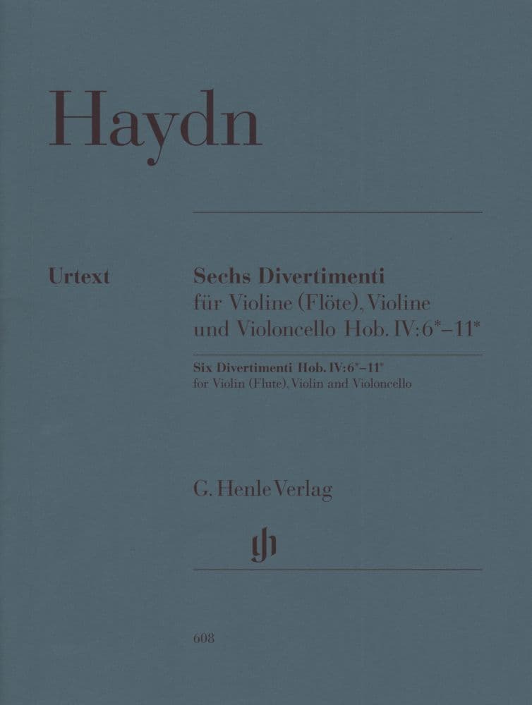 Haydn, Franz Joseph - Six Divertimenti, Hob VI:6-11 - Flute (or Violin), Violin, and Cello - G Henle Verlag URTEXT