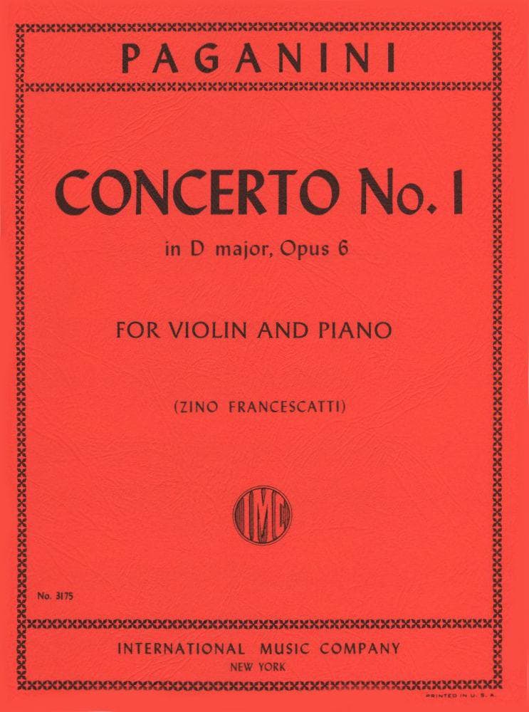 Paganini, Niccolo - Concerto No 1 in D Major, Op 6 - for Violin and Piano - edited by Zino Francescatti - International Music Company