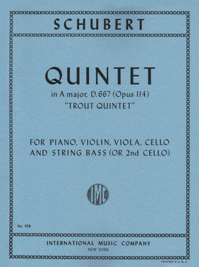 Schubert, Franz - Quintet In A Major, Op 114 ("Trout") Published by International Music Company