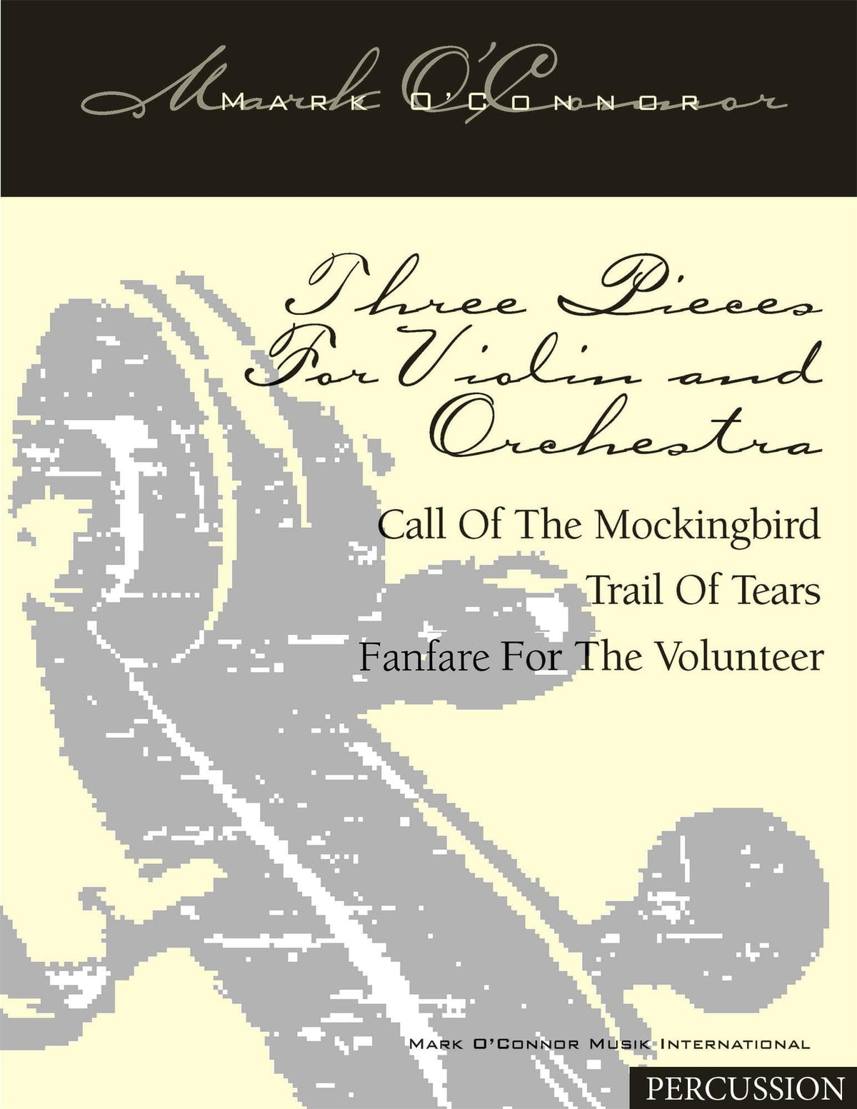O'Connor, Mark - Three Pieces for Violin and Orchestra - Percussion - Digital Download