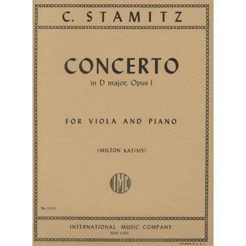 Stamitz - Concerto In D Major Op 1 For Viola and Piano Edited by Katims Published by International Music Company