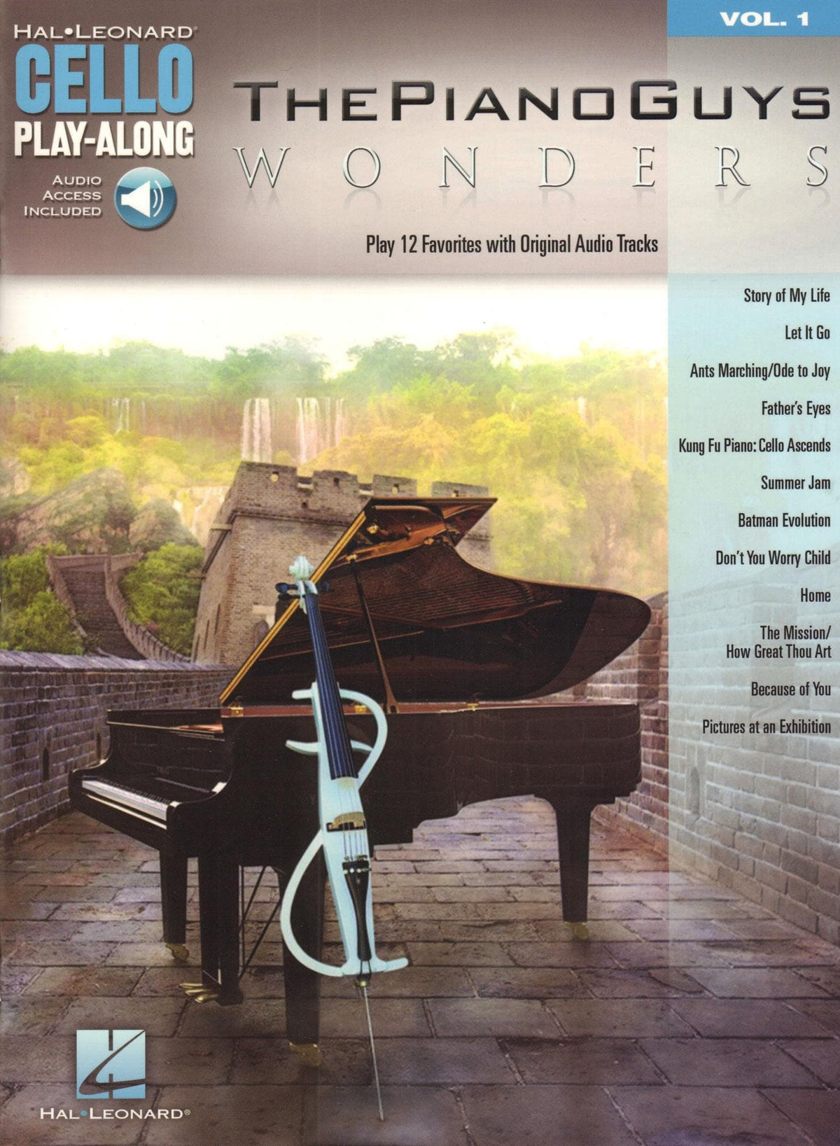 The Piano Guys Wonders - Cello Play-Along Vol. 1 - 12 Favorites - for Cello and Audio Accompaniment - Hal Leonard