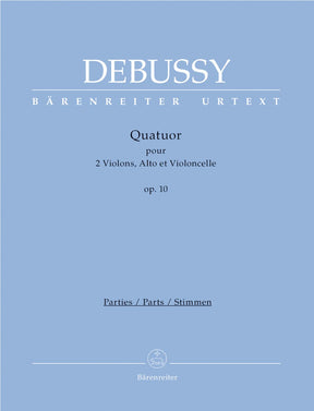 Debussy, Claude - String Quartet in G Minor, Op 10 - edited by Douglas Woodfull-Harris - Bärenreiter