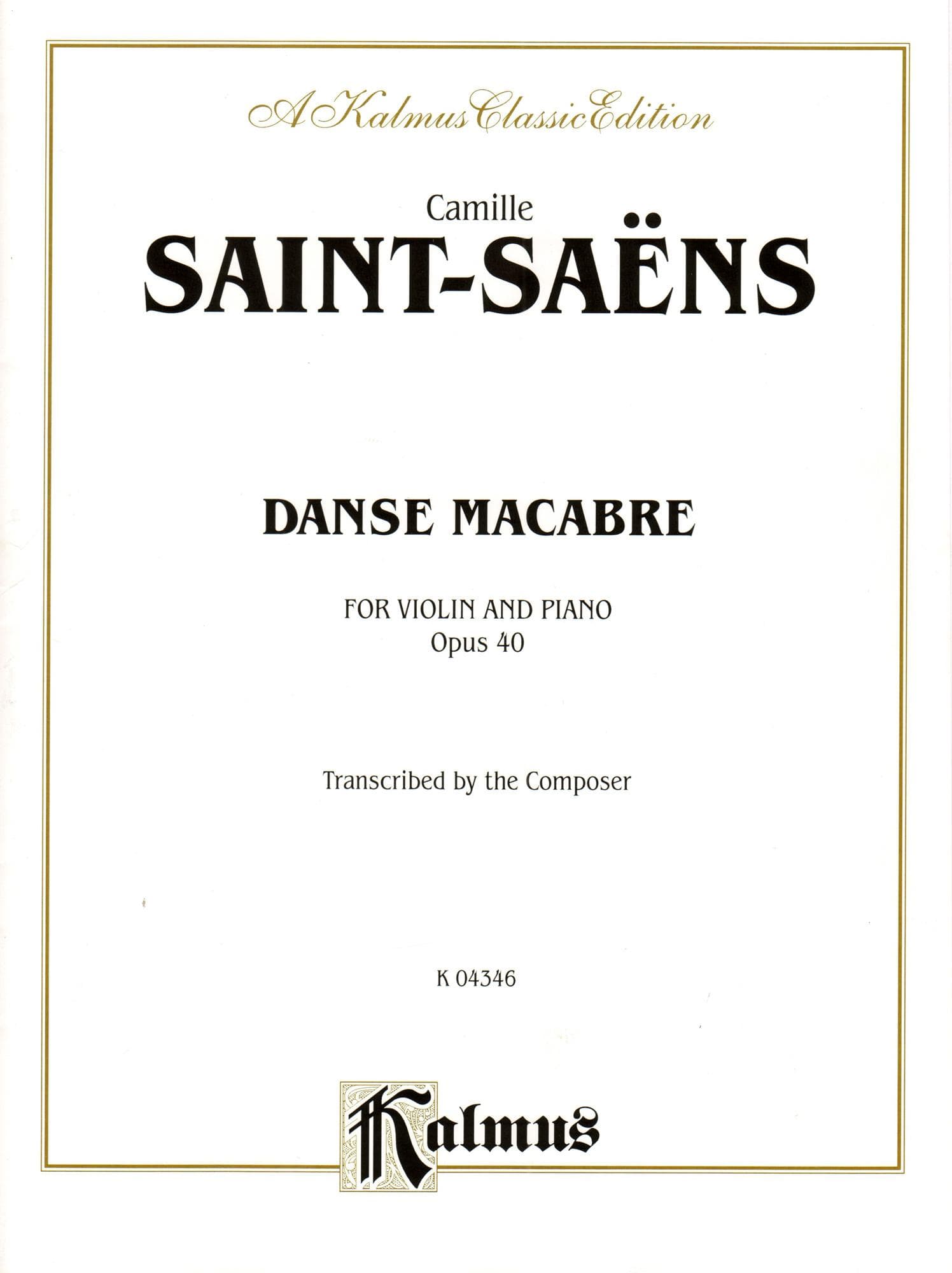 Camille Saint-Saëns Edition