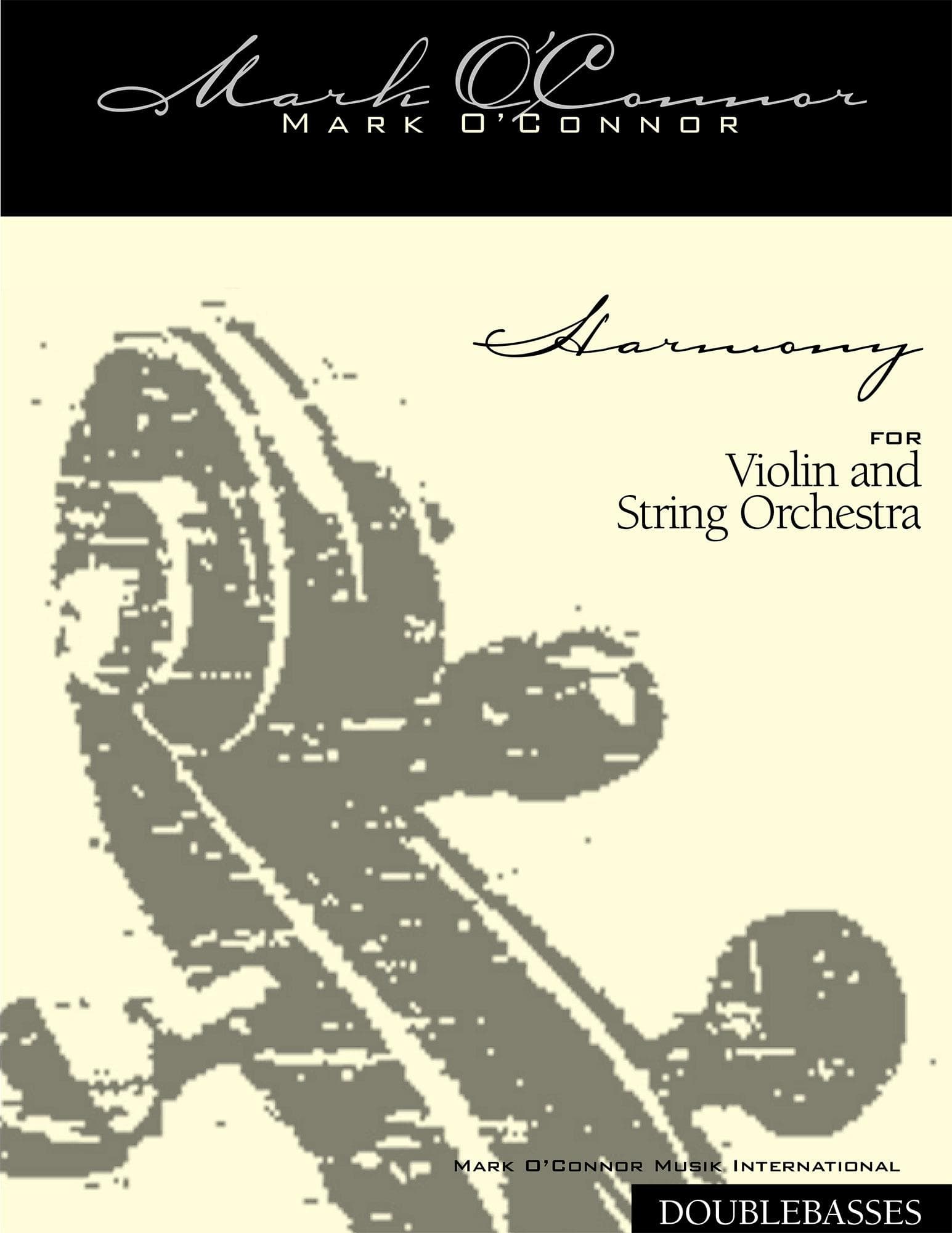 O'Connor, Mark - Harmony for Violin and Strings - Basses - Digital Download