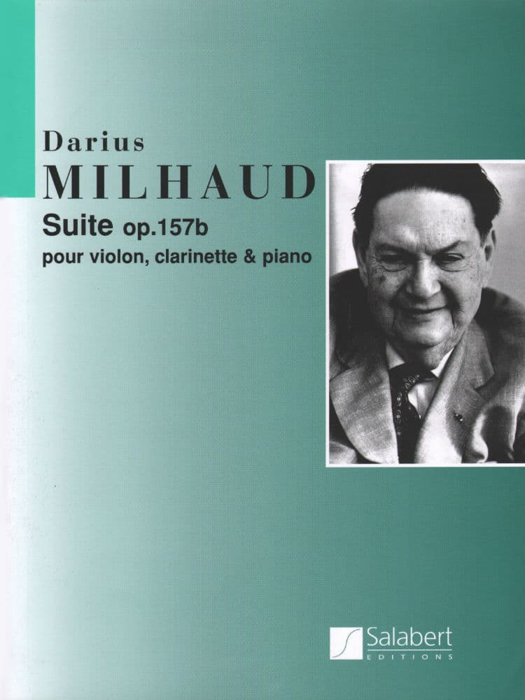 Milhaud, Darius - Suite, Op 157b - Violin, Clarinet, and Piano - Editions Salabert