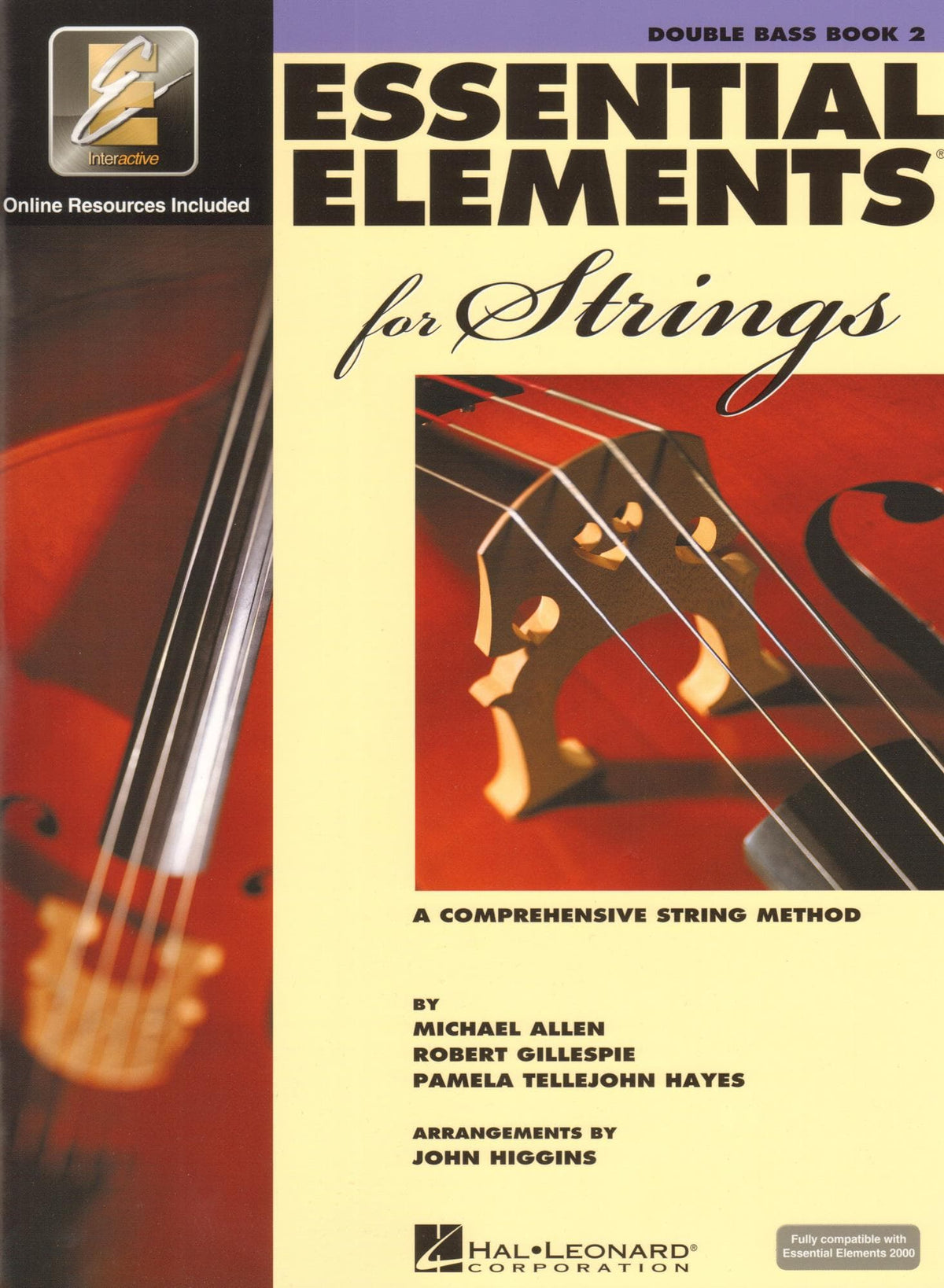 Essential Elements Interactive (formerly 2000) for Strings - Bass Book 2 - by Allen/Gillespie/Hayes - Hal Leonard Publication