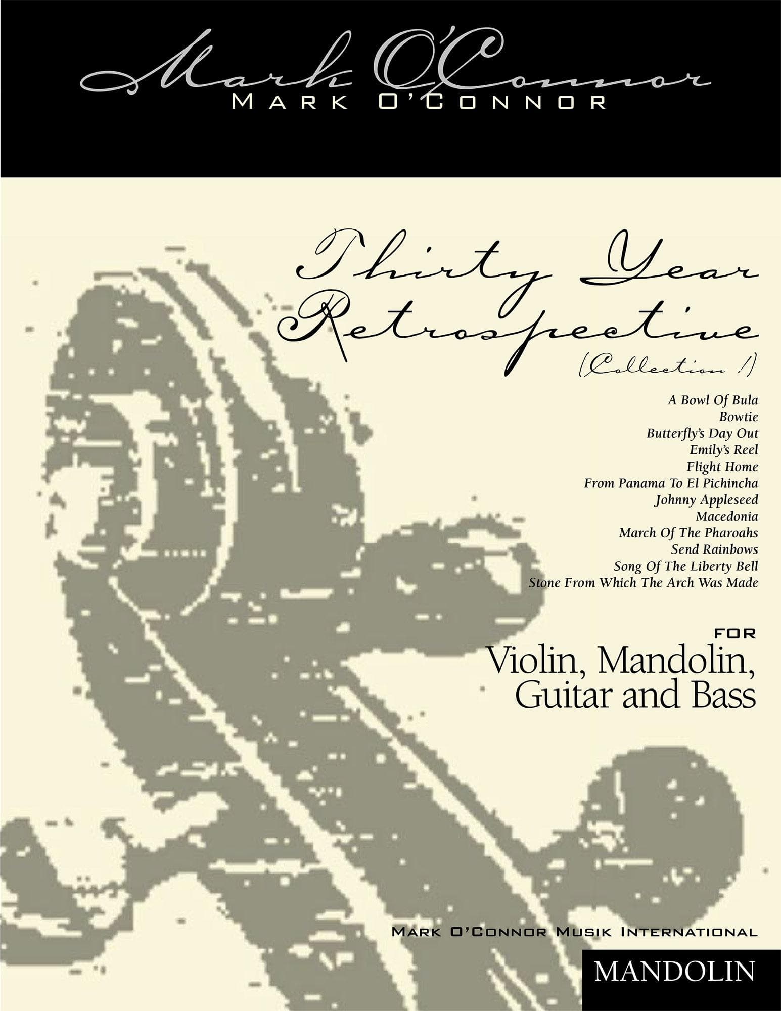 O'Connor - 30-Year Retrospective Collection 1 for Violin, Mandolin, Guitar, & Bass - Dig. Download