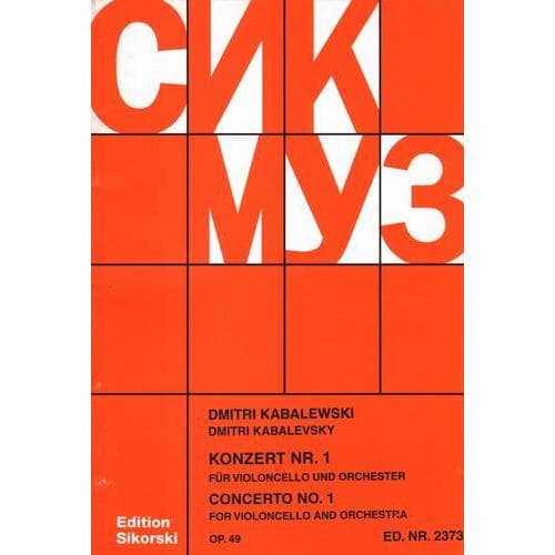 Kabalevsky, Dmitri - Concerto Number 1, Opus 49 For Cello and Piano Published by Sikorski