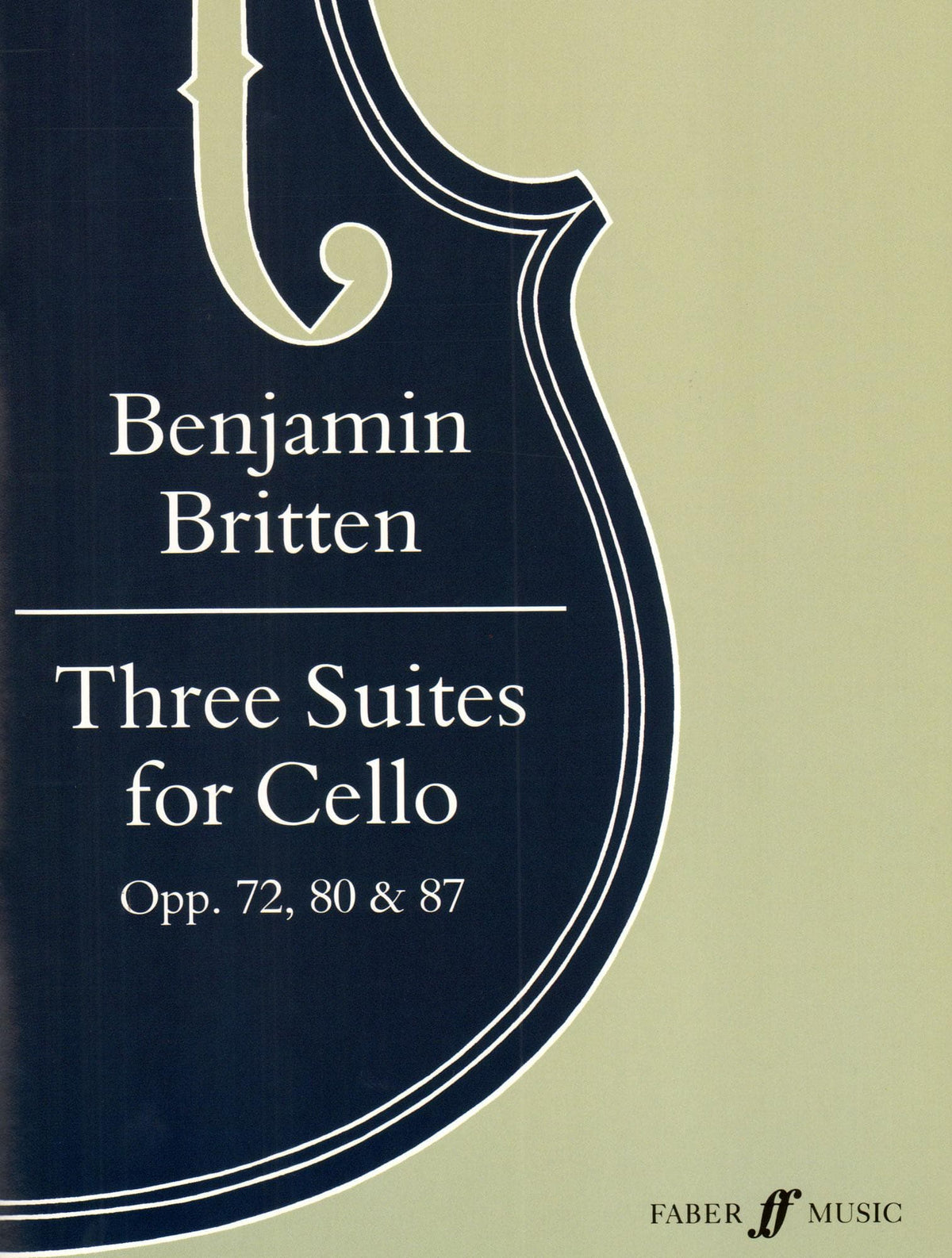Britten, Benjamin - 3 Suites For Cello Op 72 , 80 , and 87 for Cello - Edited by Rostropovich - Faber Music Publication