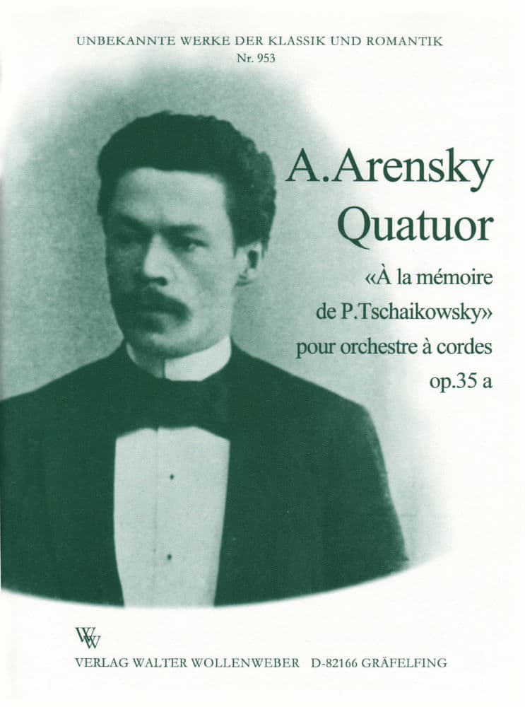 Arensky, Anton - Quartet No 2, Op 35a - Verlag Walter Wollenweber