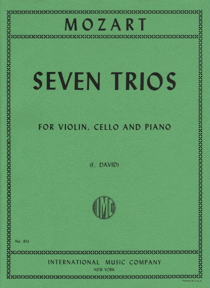 Mozart, WA - Seven Trios - Violin, Cello, and Piano - edited by Ferdinand David - International Music Co