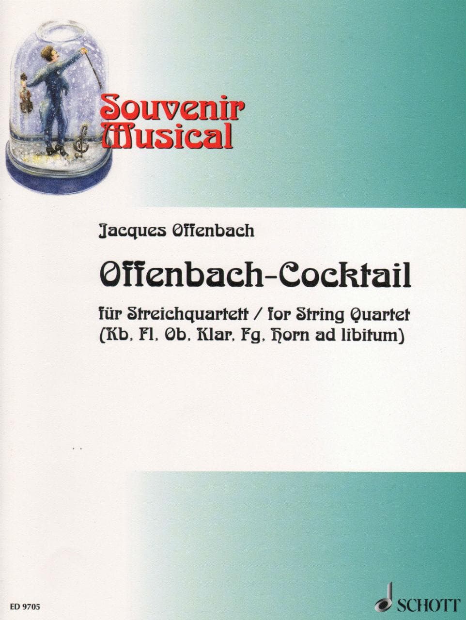 Offenbach, Jacques - Cocktail for String Quartet Published by Schott Music