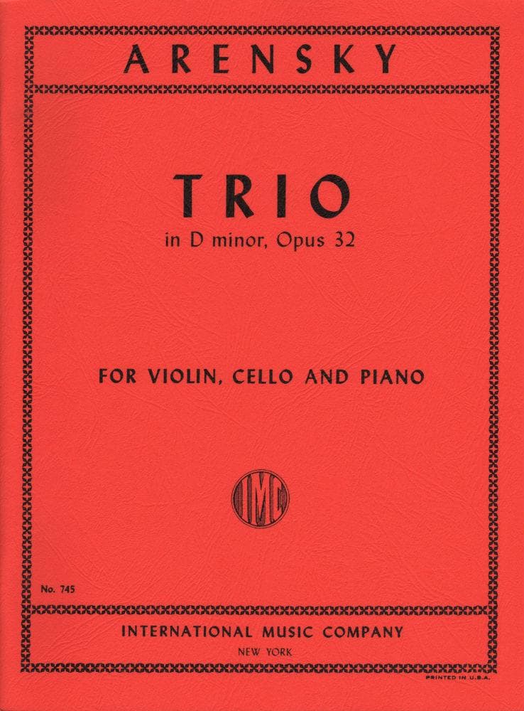 Arensky, Anton - Piano Trio No 1 in d minor, Op 32 for Violin, Cello and Piano - International Edition