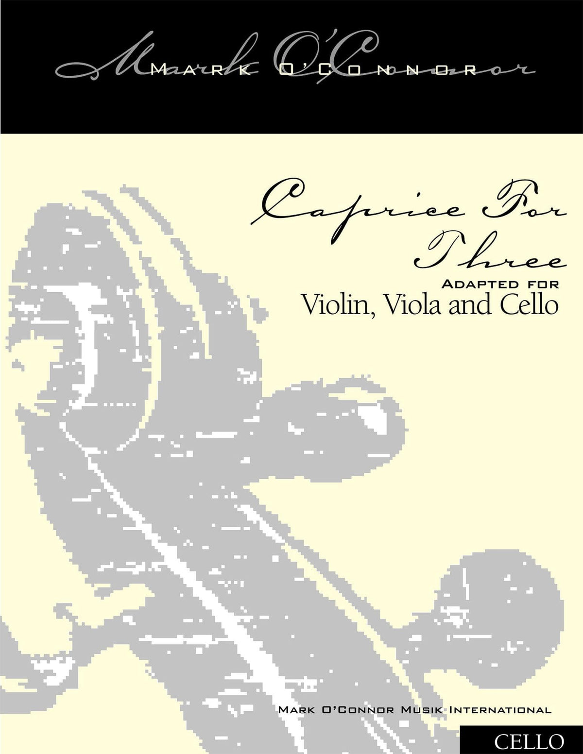O'Connor, Mark - Caprice for Three for Violin, Viola, and Cello - Cello - Digital Download