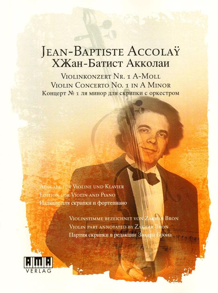 Zakhar Bron Master Class - Jean Baptiste Accolay, Violin Concerto No. 1 in A minor - for Violin and Piano - Book/DVD - AMA Verlag