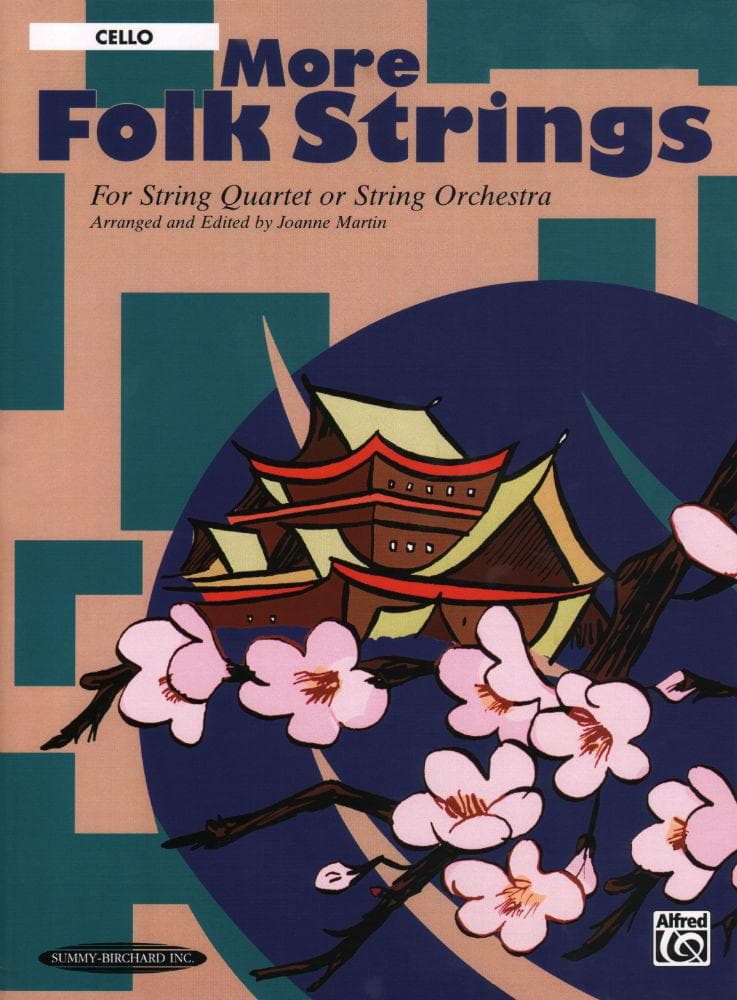 Martin, Joanne - More Folk Strings for String Quartet or String Orchestra - Cello part - Alfred Music Publishing