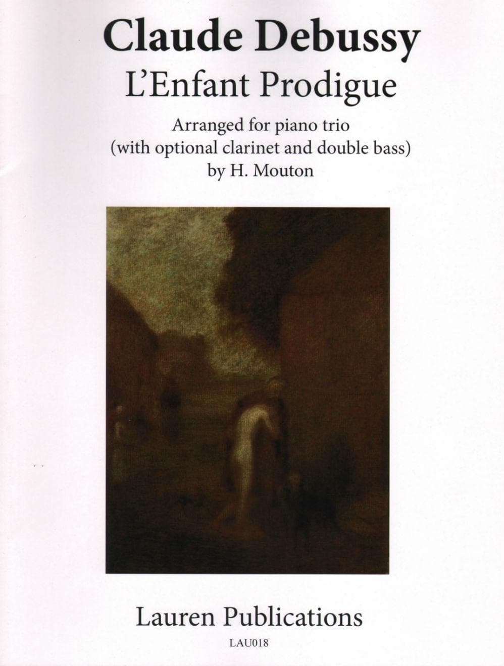 Debussy, Claude - L'Enfant Prodigue - Piano trio - Lauren Publications