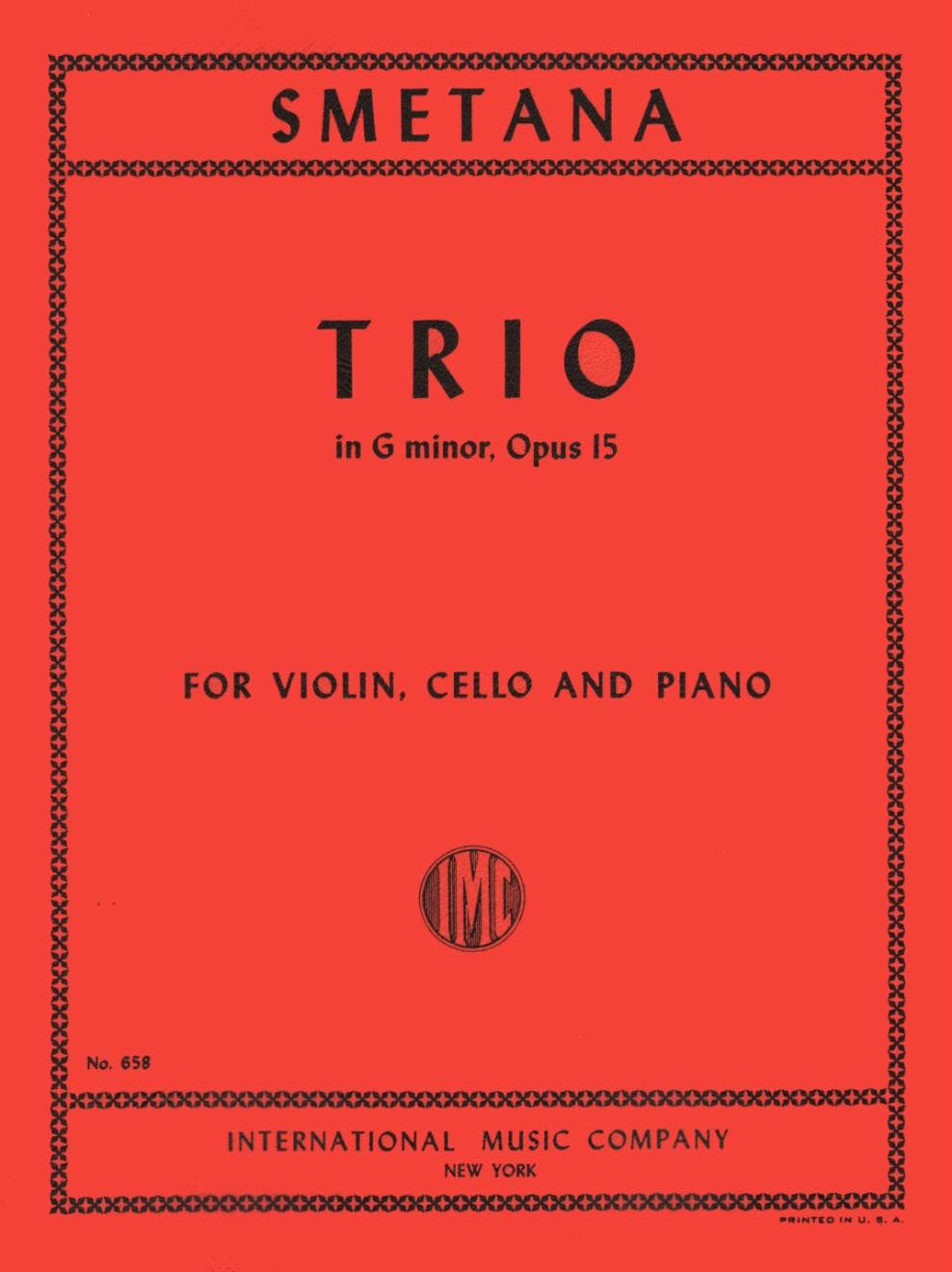 Smetana, Bed?ich - Piano Trio in g minor, Op 15 - Violin, Cello, and Piano - Published by International Music Company