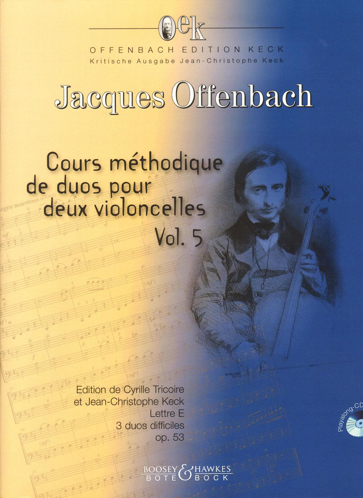 Offenbach, Jacques - Cours methodique de duos pour deux violoncelles, Vol. 5 - for Two Cellos, or Cello and CD - Edition Keck - Boosey & Hawkes