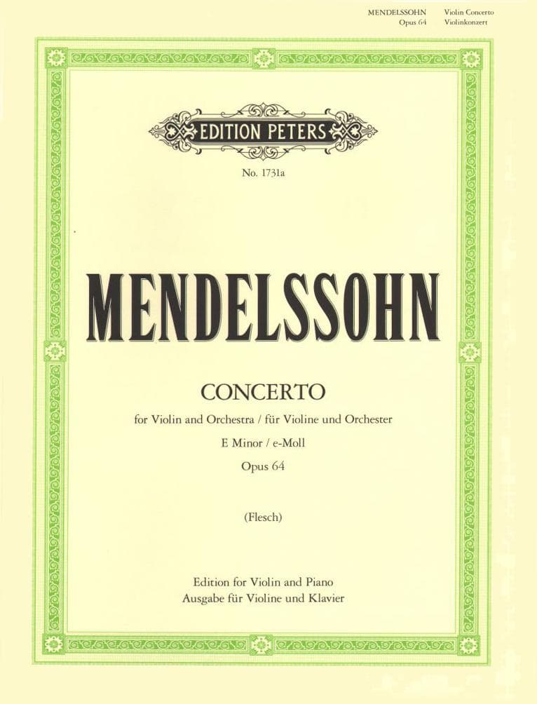 Mendelssohn, Felix - Concerto in E minor, Op 64 - Violin and Piano - edited by Carl Flesch - Edition Peters