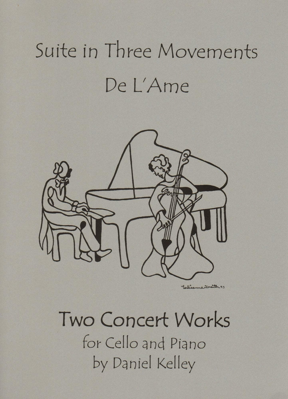Kelley, Daniel - Two Concert Works - Cello and Piano - Last Resort Music